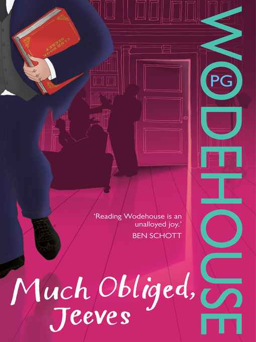 Title details for Much Obliged, Jeeves by P.G. Wodehouse - Available